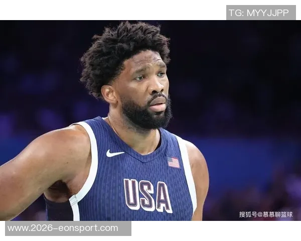 恩比德膝盖疼痛持续每日观察状态复出在望球迷期待重返赛场